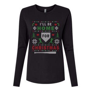 ILl Be Home For Christmas Baseball Ugly Christmas Meaningful Gift Womens Cotton Relaxed Long Sleeve T-Shirt