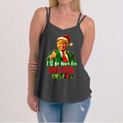 ILl Be Home For Christmas Funny Santa Claus Trump 2024 Women's Strappy Tank