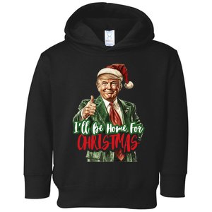 ILl Be Home For Christmas Santa Trump Xmas Pajamas Funny Toddler Hoodie