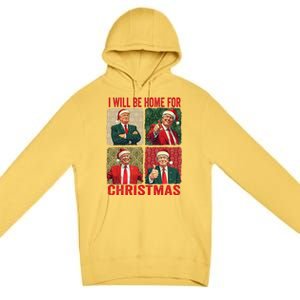 ILl Be Home For Christmas Funny Santa Claus Trump 2024 Premium Pullover Hoodie