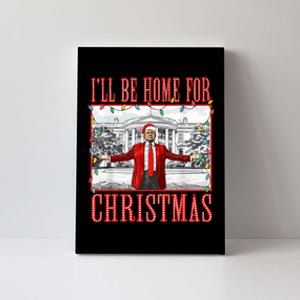 ILl Be Home For Christmas Santa Funny Trump Xmas Pajamas Canvas