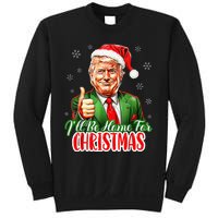 ILl Be Home For Christmas Funny Santa Claus Trump 2024 Xmas Sweatshirt