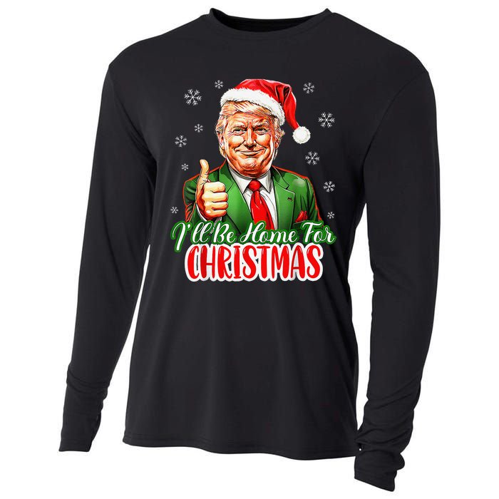 ILl Be Home For Christmas Funny Santa Claus Trump 2024 Xmas Cooling Performance Long Sleeve Crew