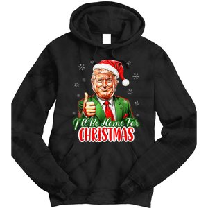 ILl Be Home For Christmas Funny Santa Claus Trump 2024 Xmas Tie Dye Hoodie