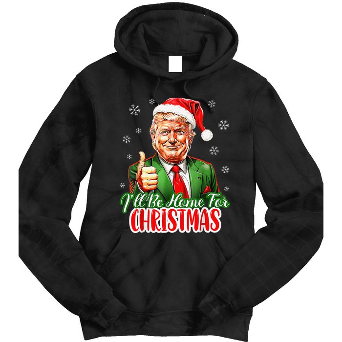 ILl Be Home For Christmas Funny Santa Claus Trump 2024 Xmas Tie Dye Hoodie