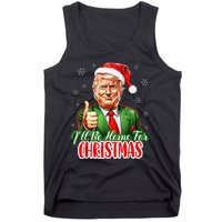 ILl Be Home For Christmas Funny Santa Claus Trump 2024 Xmas Tank Top