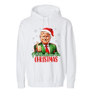 ILl Be Home For Christmas Funny Santa Claus Trump 2024 Xmas Garment-Dyed Fleece Hoodie