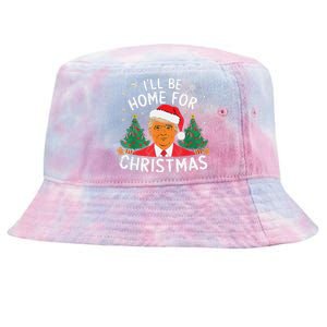 ILl Be Home For Christmas Funny Santa Claus Trump 2024 Xmas Tie-Dyed Bucket Hat