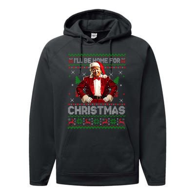 ILl Be Home For Christmas Xmas Trump Pajamas Holiday Santa Performance Fleece Hoodie