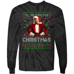 ILl Be Home For Christmas Xmas Trump Pajamas Holiday Santa Tie-Dye Long Sleeve Shirt