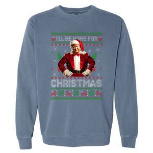 ILl Be Home For Christmas Xmas Trump Pajamas Holiday Santa Garment-Dyed Sweatshirt