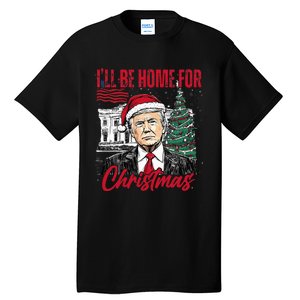 ILl Be Home For Christmas Funny Santa Trump Xmas Pajamas Tall T-Shirt