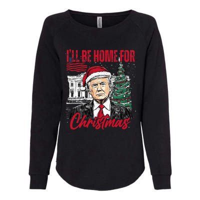 ILl Be Home For Christmas Funny Santa Trump Xmas Pajamas Womens California Wash Sweatshirt