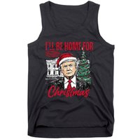 ILl Be Home For Christmas Funny Santa Trump Xmas Pajamas Tank Top