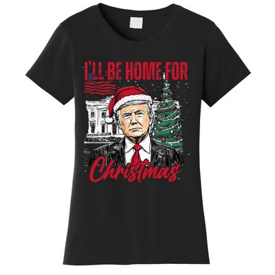 ILl Be Home For Christmas Funny Santa Trump Xmas Pajamas Women's T-Shirt