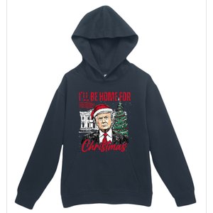 ILl Be Home For Christmas Funny Santa Trump Xmas Pajamas Urban Pullover Hoodie