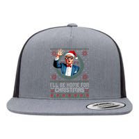 ILl Be Home For Christmas Funny Trump Ugly Xmas Sweaters Pj Flat Bill Trucker Hat