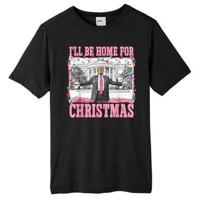 ILl Be Home For Christmas Santa Funny Trump Xmas Pajamas Tall Fusion ChromaSoft Performance T-Shirt