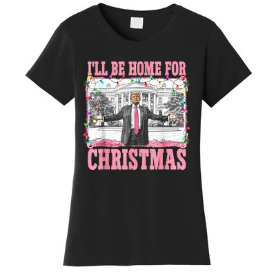 ILl Be Home For Christmas Santa Funny Trump Xmas Pajamas Women's T-Shirt