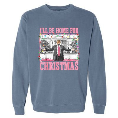 ILl Be Home For Christmas Santa Funny Trump Xmas Pajamas Garment-Dyed Sweatshirt