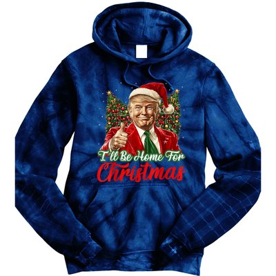 ILl Be Home For Christmas Xmas Trump Pajamas Holiday Santa Tie Dye Hoodie