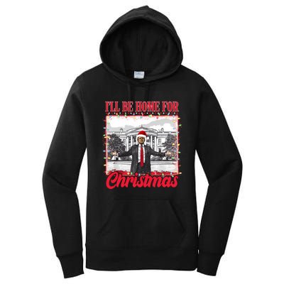 ILl Be Home For Christmas Santa Funny Trump Xmas Pajamas Women's Pullover Hoodie