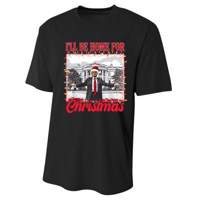 ILl Be Home For Christmas Santa Funny Trump Xmas Pajamas Performance Sprint T-Shirt