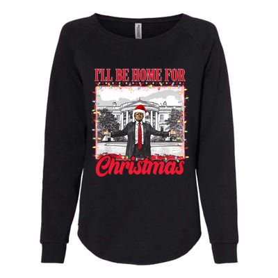 ILl Be Home For Christmas Santa Funny Trump Xmas Pajamas Womens California Wash Sweatshirt