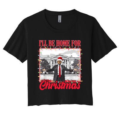 ILl Be Home For Christmas Santa Funny Trump Xmas Pajamas Women's Crop Top Tee