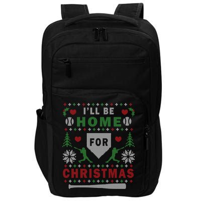 I'LL BE HOME FOR CHRISTMAS BASEBALL UGLY CHRISTMAS Impact Tech Backpack