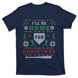 I'LL BE HOME FOR CHRISTMAS BASEBALL UGLY CHRISTMAS T-Shirt