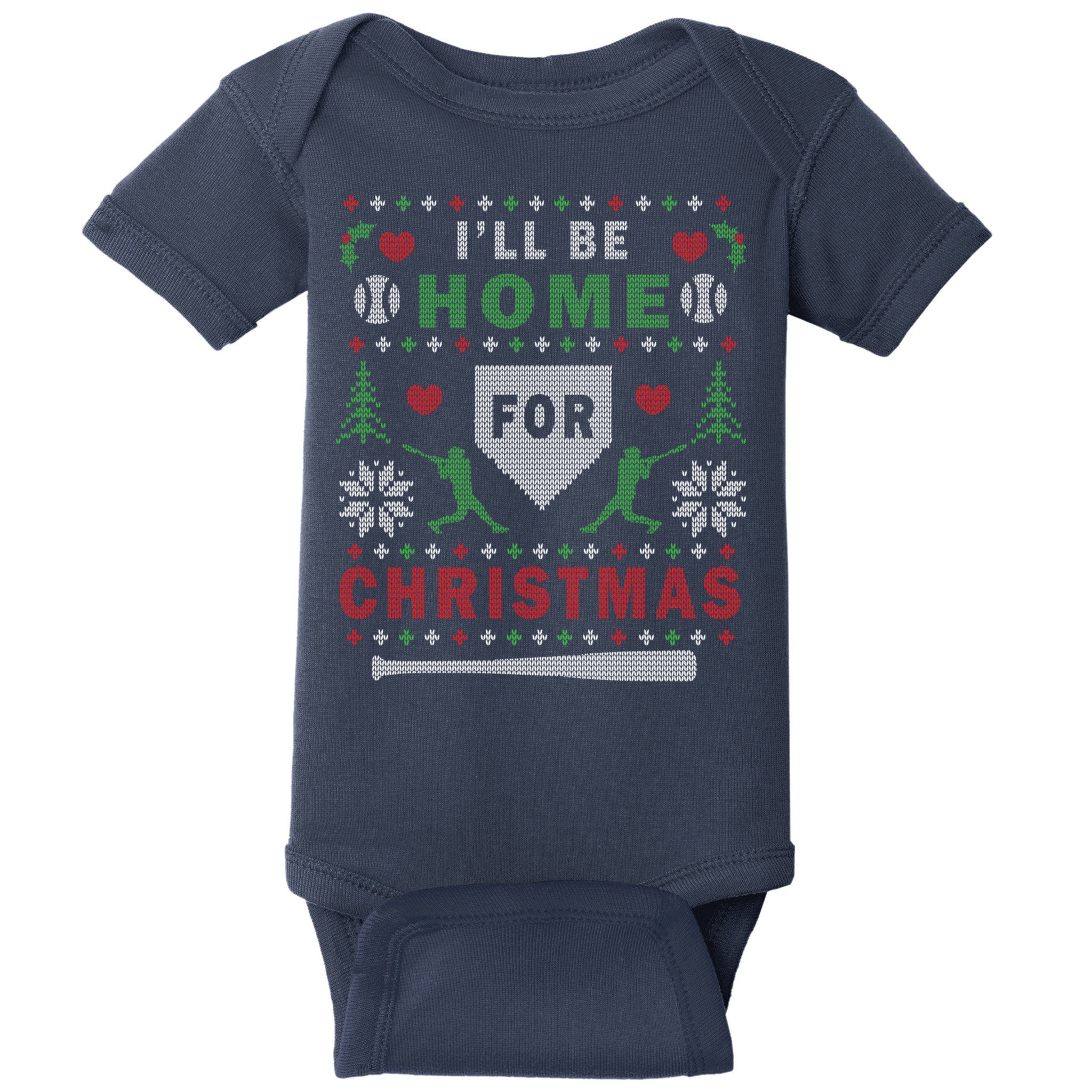 I'LL BE HOME FOR CHRISTMAS BASEBALL UGLY CHRISTMAS Baby Bodysuit
