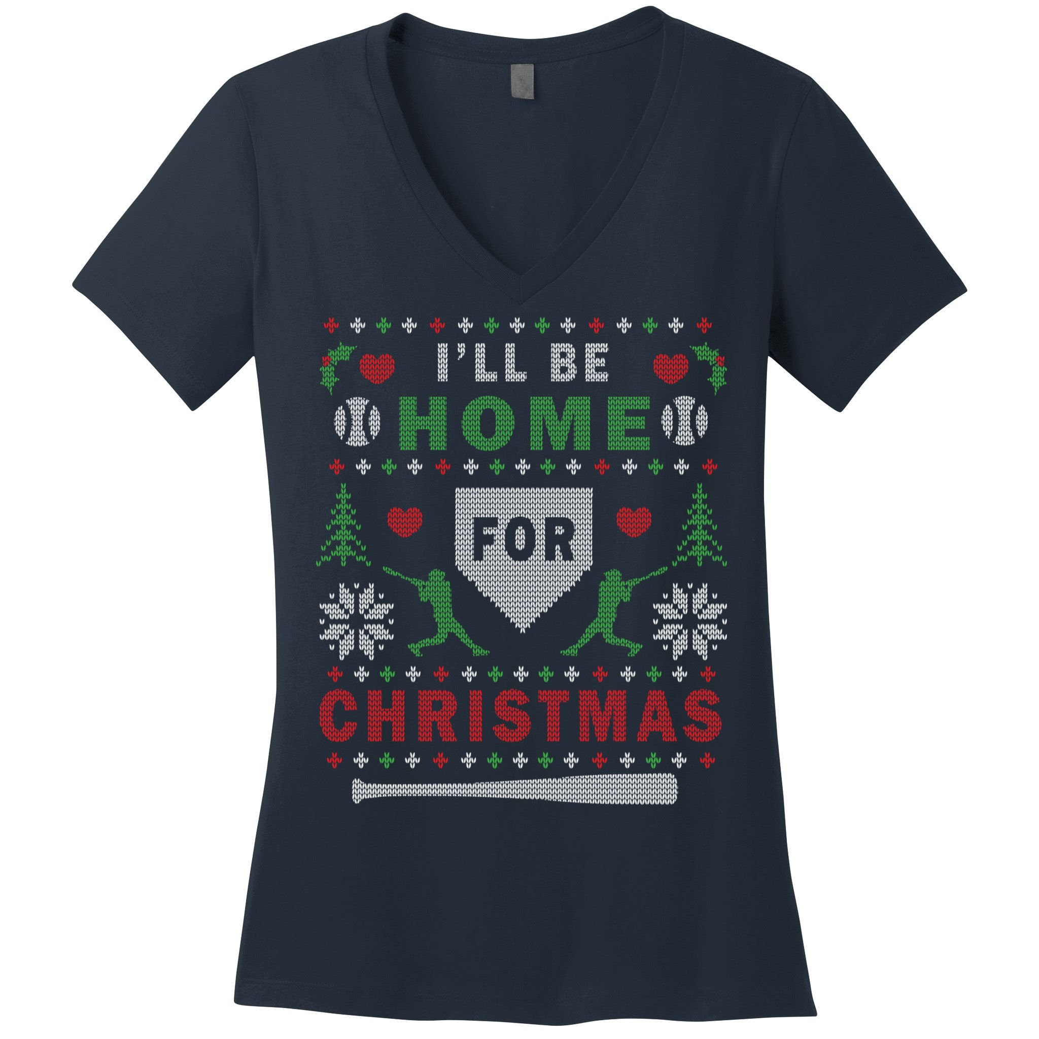 I'LL BE HOME FOR CHRISTMAS BASEBALL UGLY CHRISTMAS Women's V-Neck T-Shirt
