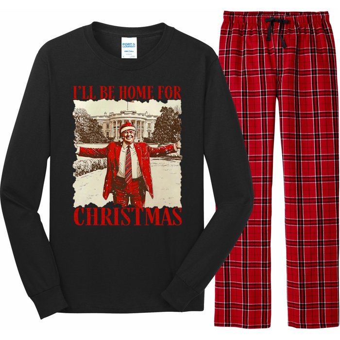 ILl Be Home For Christmas Xmas Trump Pajamas Holiday Santa Long Sleeve Pajama Set