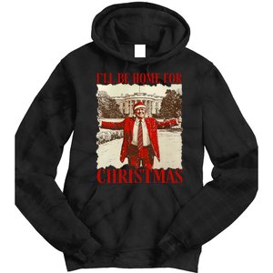 ILl Be Home For Christmas Xmas Trump Pajamas Holiday Santa Tie Dye Hoodie