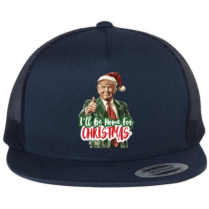 ILl Be Home For Christmas Funny Santa Claus Trump 2024 Flat Bill Trucker Hat