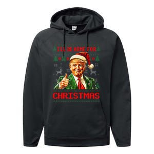 ILl Be Home For Christmas Funny Santa Trump Pajamas Ugly Performance Fleece Hoodie