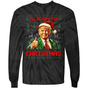 ILl Be Home For Christmas Funny Santa Trump Pajamas Ugly Tie-Dye Long Sleeve Shirt