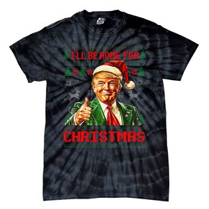 ILl Be Home For Christmas Funny Santa Trump Pajamas Ugly Tie-Dye T-Shirt