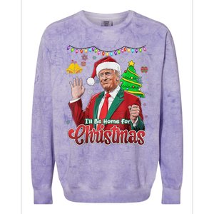 ILl Be Home For Christmas Santa Funny Trump Ugly Colorblast Crewneck Sweatshirt