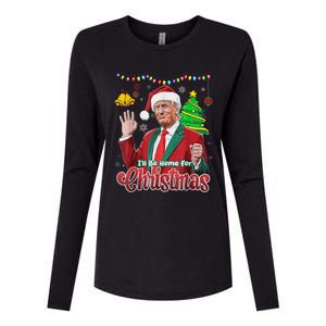 ILl Be Home For Christmas Santa Funny Trump Ugly Womens Cotton Relaxed Long Sleeve T-Shirt