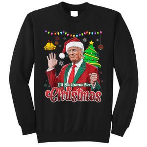 ILl Be Home For Christmas Santa Funny Trump Ugly Sweatshirt