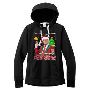 ILl Be Home For Christmas Santa Funny Trump Ugly Women's Fleece Hoodie