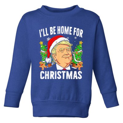 ILl Be Home For Christmas Funny Santa Claus Trump 2024 Gift Toddler Sweatshirt