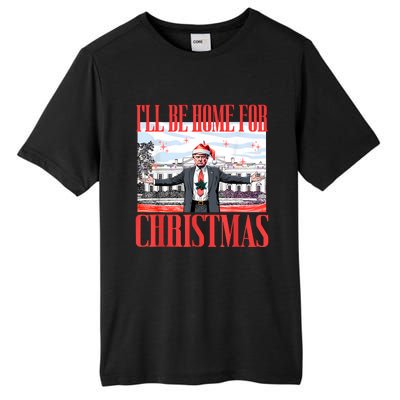 ILl Be Home For Christmas Santa Funny Trump Xmas Pajamas Tall Fusion ChromaSoft Performance T-Shirt