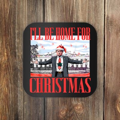 ILl Be Home For Christmas Santa Funny Trump Xmas Pajamas Coaster