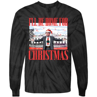 ILl Be Home For Christmas Santa Funny Trump Xmas Pajamas Tie-Dye Long Sleeve Shirt