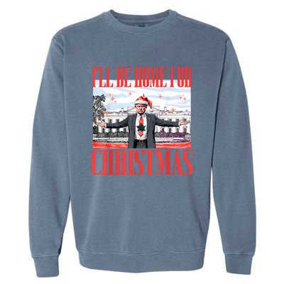 ILl Be Home For Christmas Santa Funny Trump Xmas Pajamas Garment-Dyed Sweatshirt