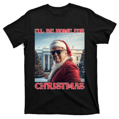 ILl Be Home For Christmas Trump Santa Selfie White House T-Shirt