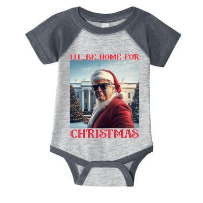 ILl Be Home For Christmas Trump Santa Selfie White House Infant Baby Jersey Bodysuit